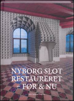Nyborg Slot restaureret - før & nu