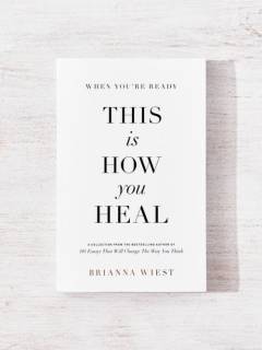 When you're ready, this is how you heal : a collection of essays