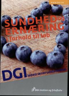 Sundhed og ernæring i forhold til løb