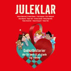 Juleklar : godnathistorier der får børn til at glæde sig i søvne