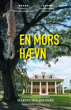 En mors hævn : et krimidrama fra Sydstaterne