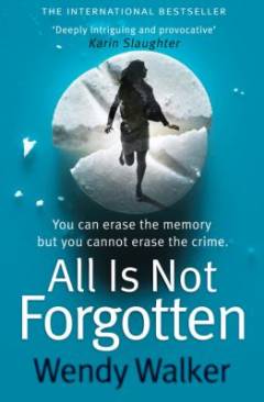 All is not forgotten