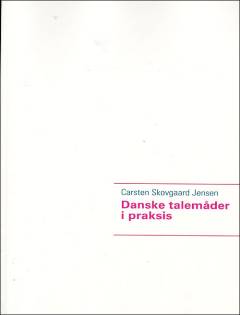 Danske talemåder i praksis