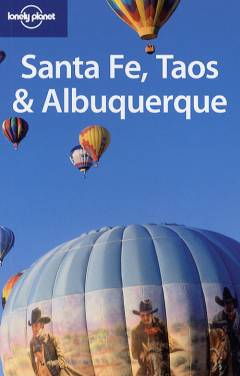 Santa Fe, Taos & Albuquerque