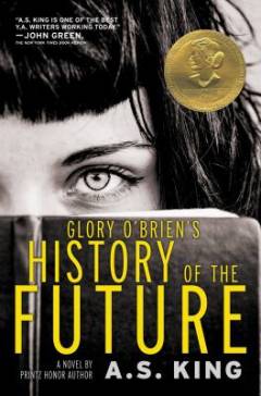 Glory O'Brien's history of the future : a novel