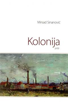 Kolonija : priče