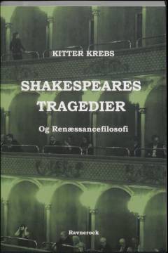 Shakespeares tragedier og renæssancefilosofi