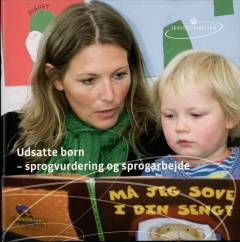 Udsatte børn - sprogvurdering og sprogarbejde