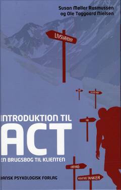Introduktion til ACT : en brugsbog til klienten