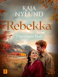 Rebekka - tilgivelsens kraft