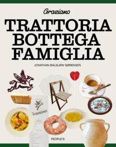 Trattoria, bottega, famiglia : Graziano