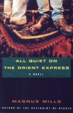 All quiet on the Orient Express
