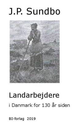 Landarbejdere i Danmark for 130 år siden