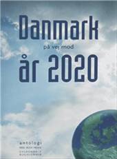 Danmark på vej mod år 2020