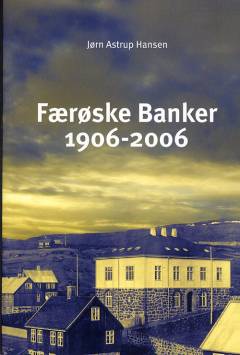 Færøske banker 1906-2006