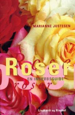 Roser : en indkøbsguide