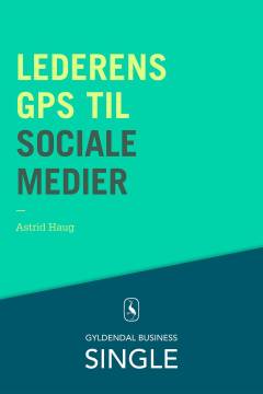 Lederens GPS til sociale medier