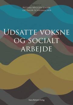 Udsatte voksne og socialt arbejde