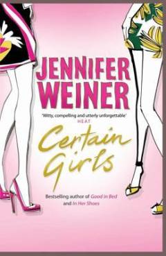 Certain girls : a novel
