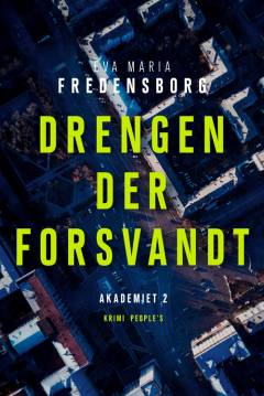 Drengen der forsvandt : krimi