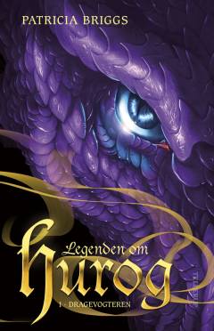 Legenden om Hurog. Bind 1 : Dragevogteren