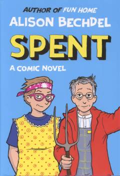 Spent : a comic novel
