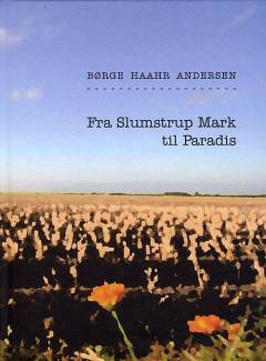Fra Slumstrup Mark til Paradis
