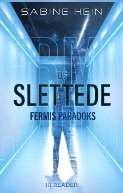 De slettede : Fermis paradoks