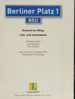 Berliner Platz 1 neu : Deutsch im Alltag