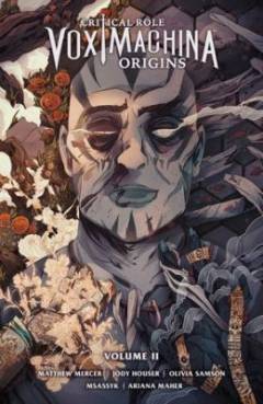 Critical role - Vox Machina origins. Volume II
