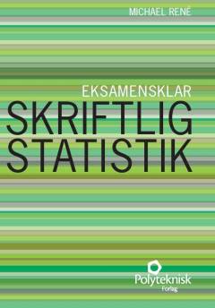 Skriftlig statistik : eksamensklar