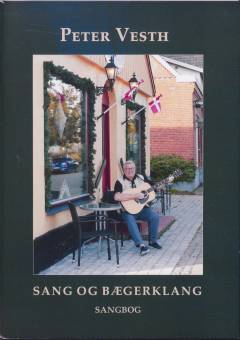 Sang og bægerklang - sangbog