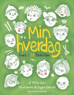 Min hverdag : livet i 28 familier