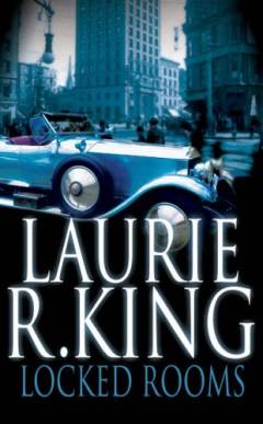 Locked rooms : a Mary Russell novel