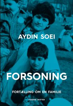Forsoning : fortælling om en familie