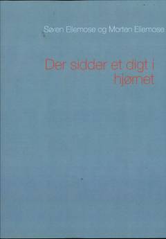Der sidder et digt i hjørnet