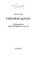 Lidenskab og krise : et filmprojekt om Søren Kierkegaards liv og værk