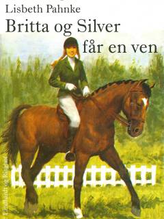 Britta og Silver får en ven