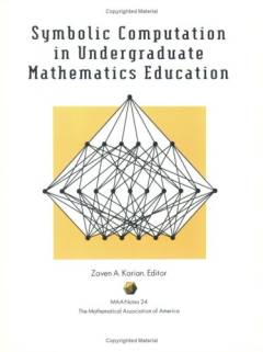 Symbolic computation in undergraduate mathematics education