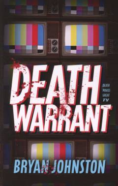 Death warrant : death makes great TV