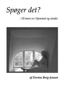 Spøger det? : få mere ro i hjemmet og sindet