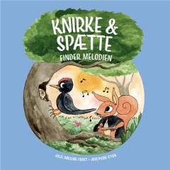 Knirke & Spætte finder melodien
