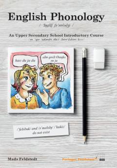 English phonology : an upper secondary school introductory course
