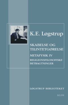 Skabelse og tilintetgørelse : religionsfilosofiske betragtninger