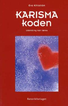 Karismakoden : udstråling kan læres