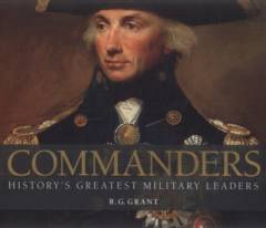 Commanders : history's greatest military leaders