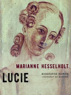 Lucie : 22 kapitler af billedkunstneren Lucie Mandix' barndom og ungdom