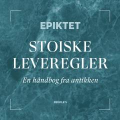 Stoiske leveregler : en håndbog fra antikken