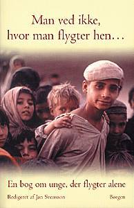 Man ved ikke, hvor man flygter hen - : en bog om unge, der flygter alene