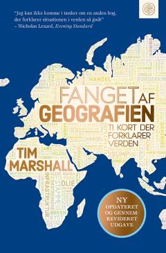 Fanget af geografien : ti kort der forklarer verden